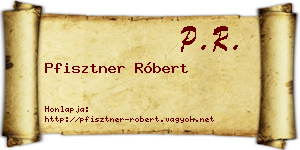 Pfisztner Róbert névjegykártya